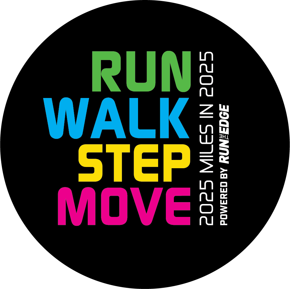 A round logo with text: "Run," "Walk," "Step," "Move" in colorful letters, and "2025 Miles in 2025 Powered by Run the Edge" in smaller text, all on a black background.