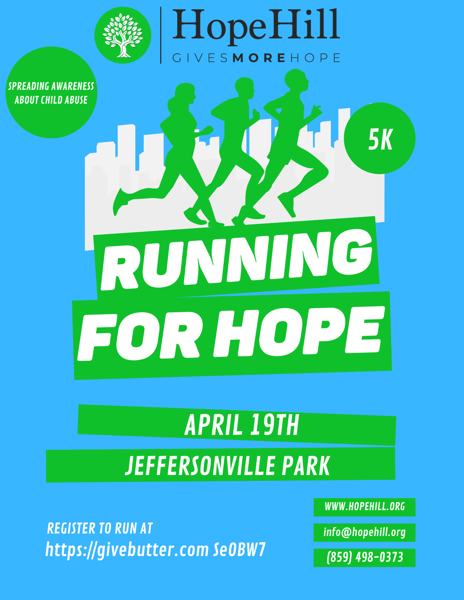 Green silhouettes of runners against a city skyline with text "Running for Hope." Event details: 5K on April 19th, Jeffersonville Park. Organized by Hope Hill. Info at hopehill.org and contact details provided.