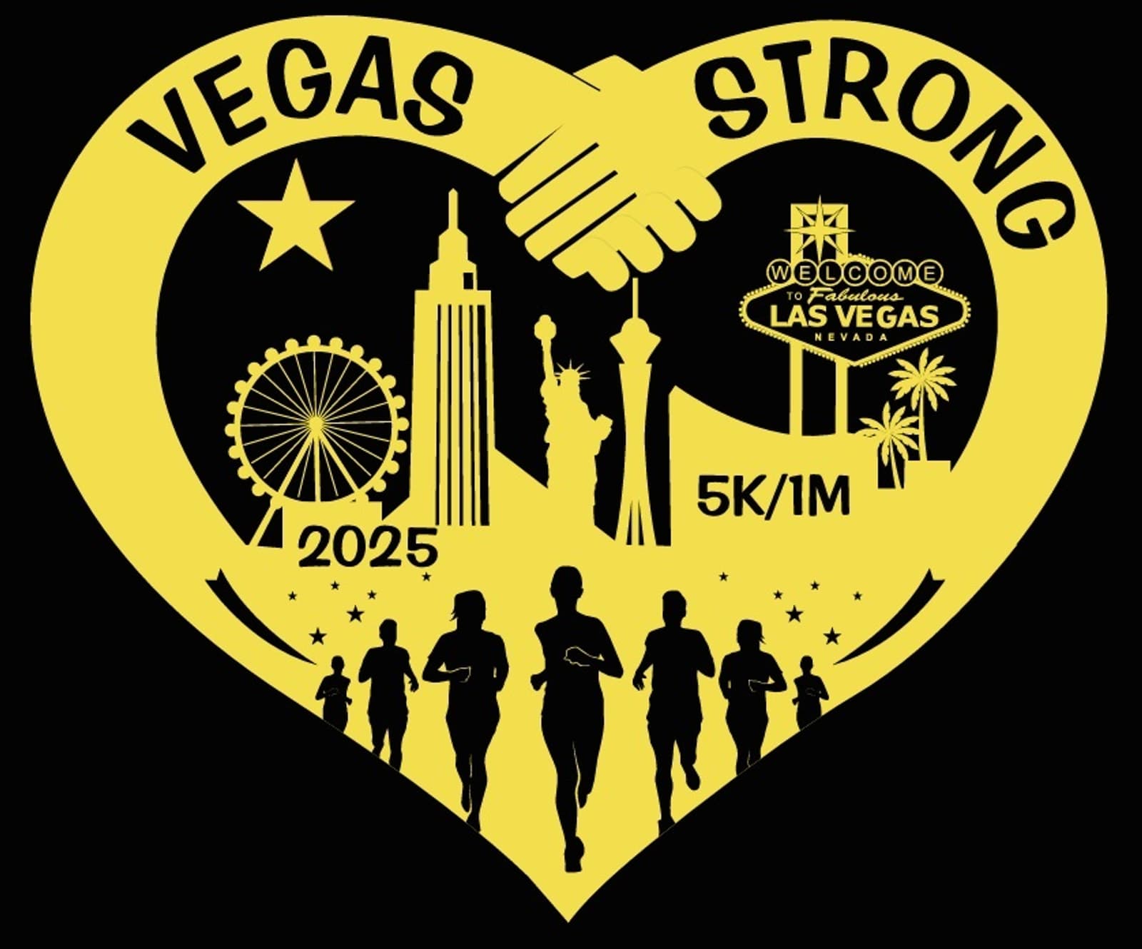 Yellow heart with silhouettes of Las Vegas landmarks, "VEGAS STRONG" text, a handshake, "2025" and "5K/1M", and runners at the bottom, all on a black background.