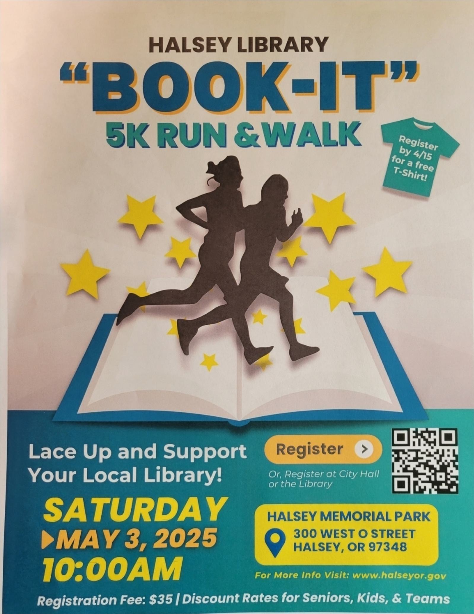Promotional poster for Halsey Library's "Book-It" 5K Run & Walk on Saturday, May 3, 2025, at 10:00 AM in Halsey Memorial Park. Features silhouettes of people running, yellow stars, and an open book. Registration details and website link are included.
