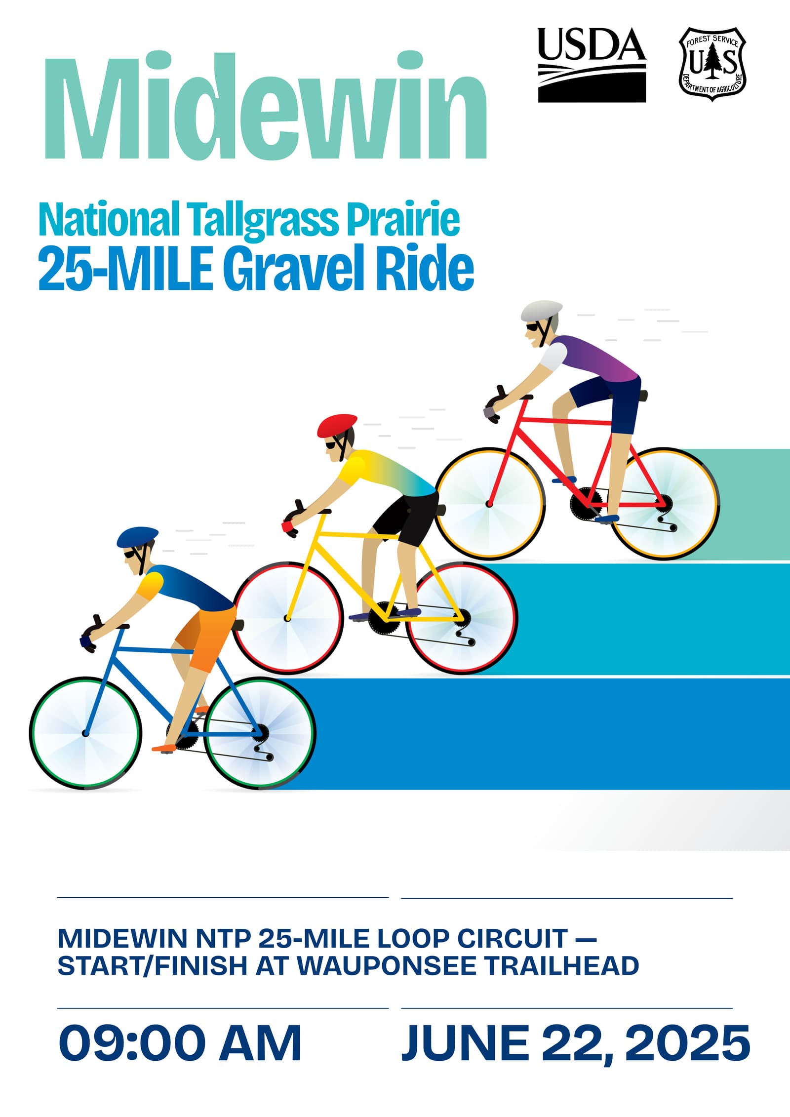 Poster for the Midewin 25-Mile Gravel Ride shows three cyclists on colorful bikes riding up a hill. Event details: June 22, 2025, 9:00 AM, loop circuit starting at Wauponsee Trailhead. USDA and U.S. Forest Service logos are shown.