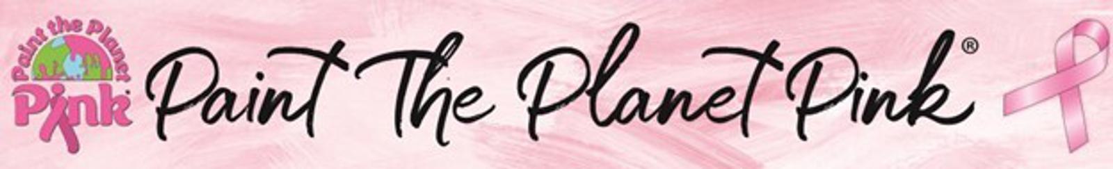 Text reads “Paint The Planet Pink” in elegant black script on a pink background. The left has a globe logo with “Pink,” and the right features a pink breast cancer awareness ribbon.