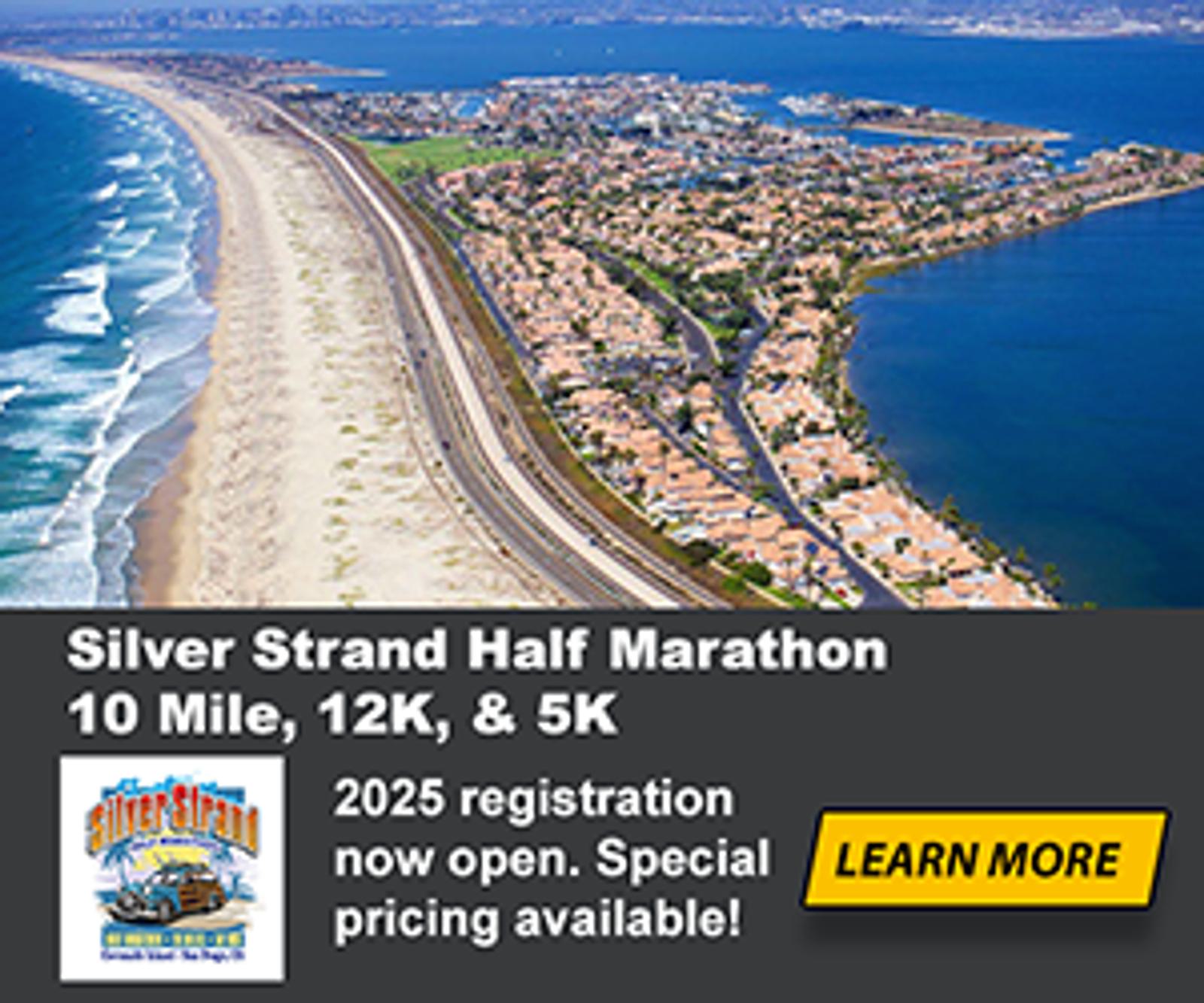 Aerial view of the Silver Strand coastline with houses, water on both sides, and a beach. Text promotes the Silver Strand Half Marathon, 10 Mile, 12K, and 5K, with 2025 registration open and a "Learn More" button.