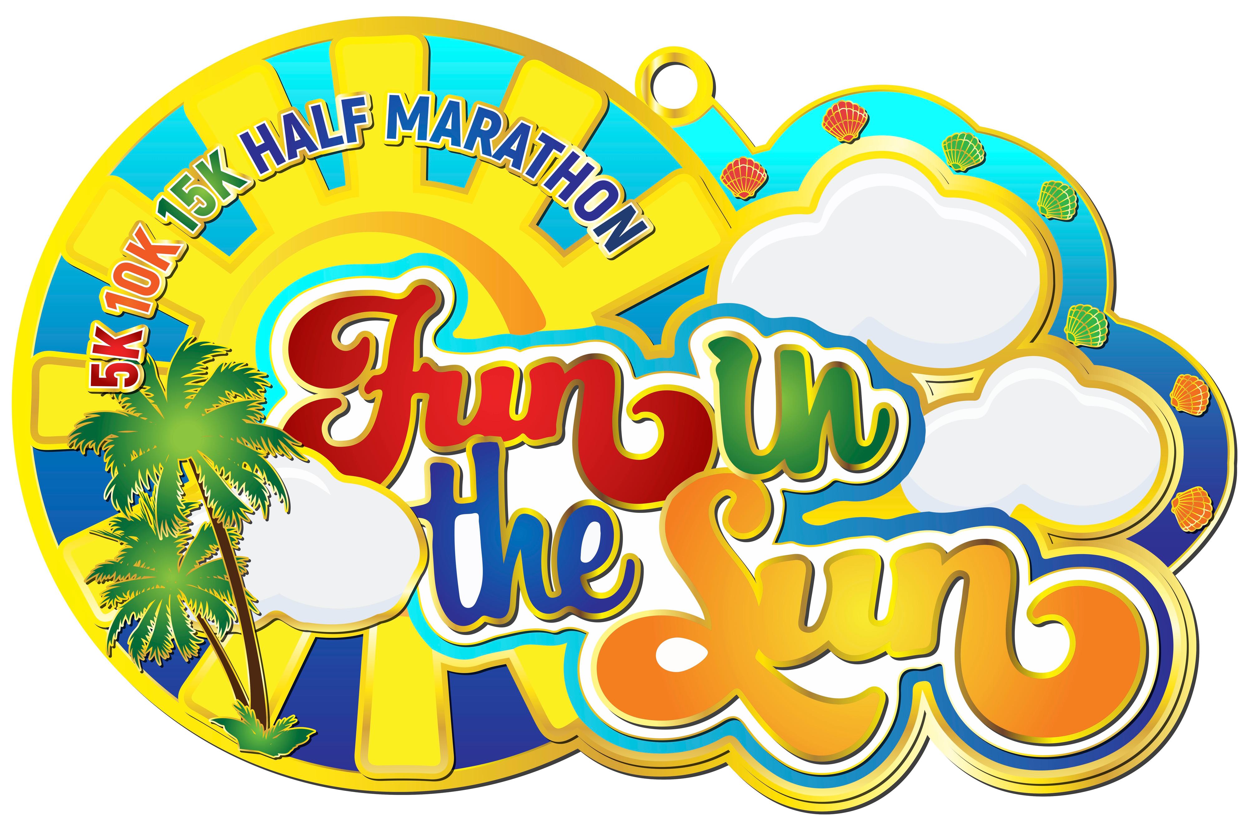 Fun in the Sun 5k, 10k, 15k, Half Marathon