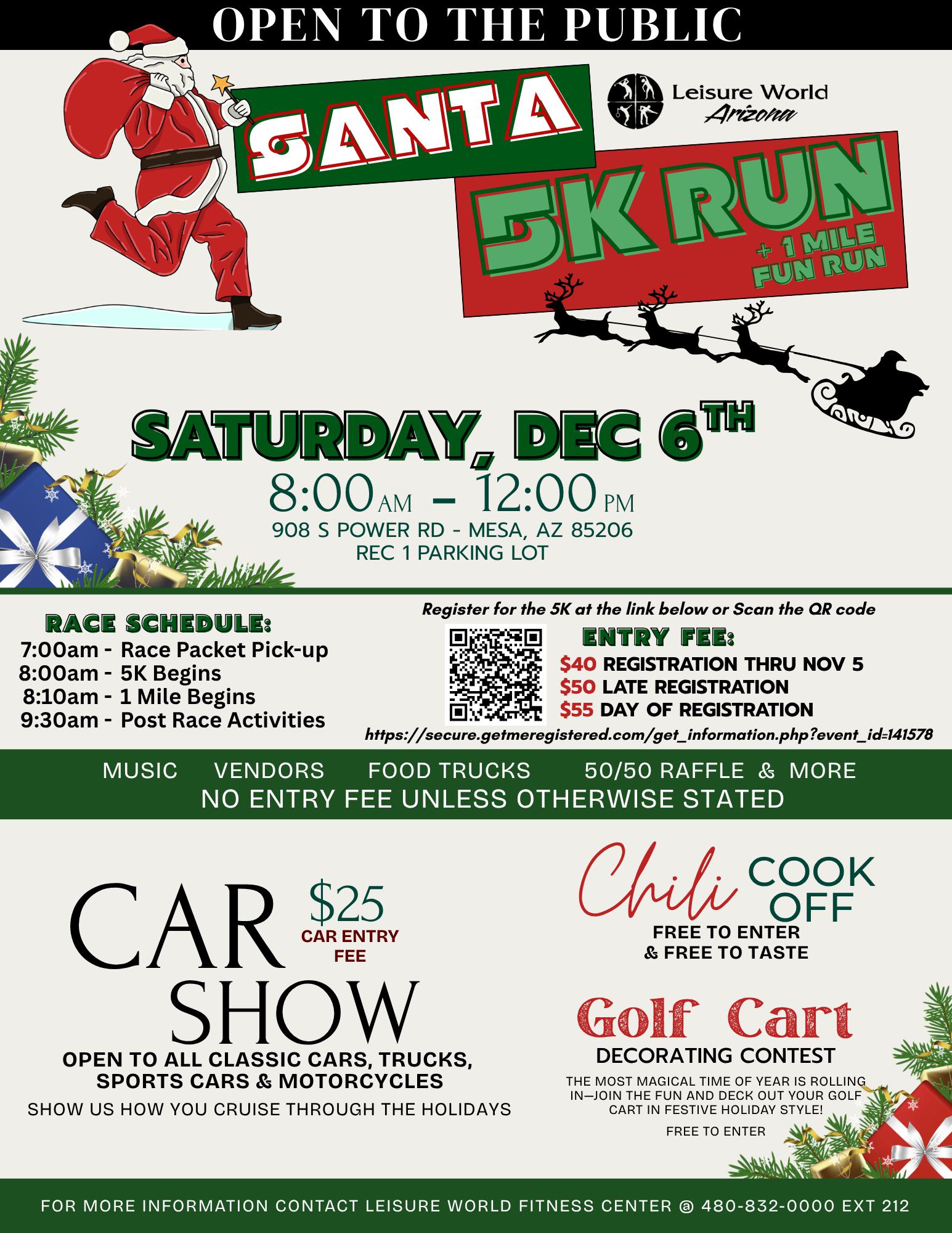 Festive flyer for the Santa 5K Run and 1 Mile Fun Run on Saturday, Dec 6, 8 AM–12 PM, featuring a car show, chili cook-off, golf cart decorating contest, music, vendors, and food trucks.