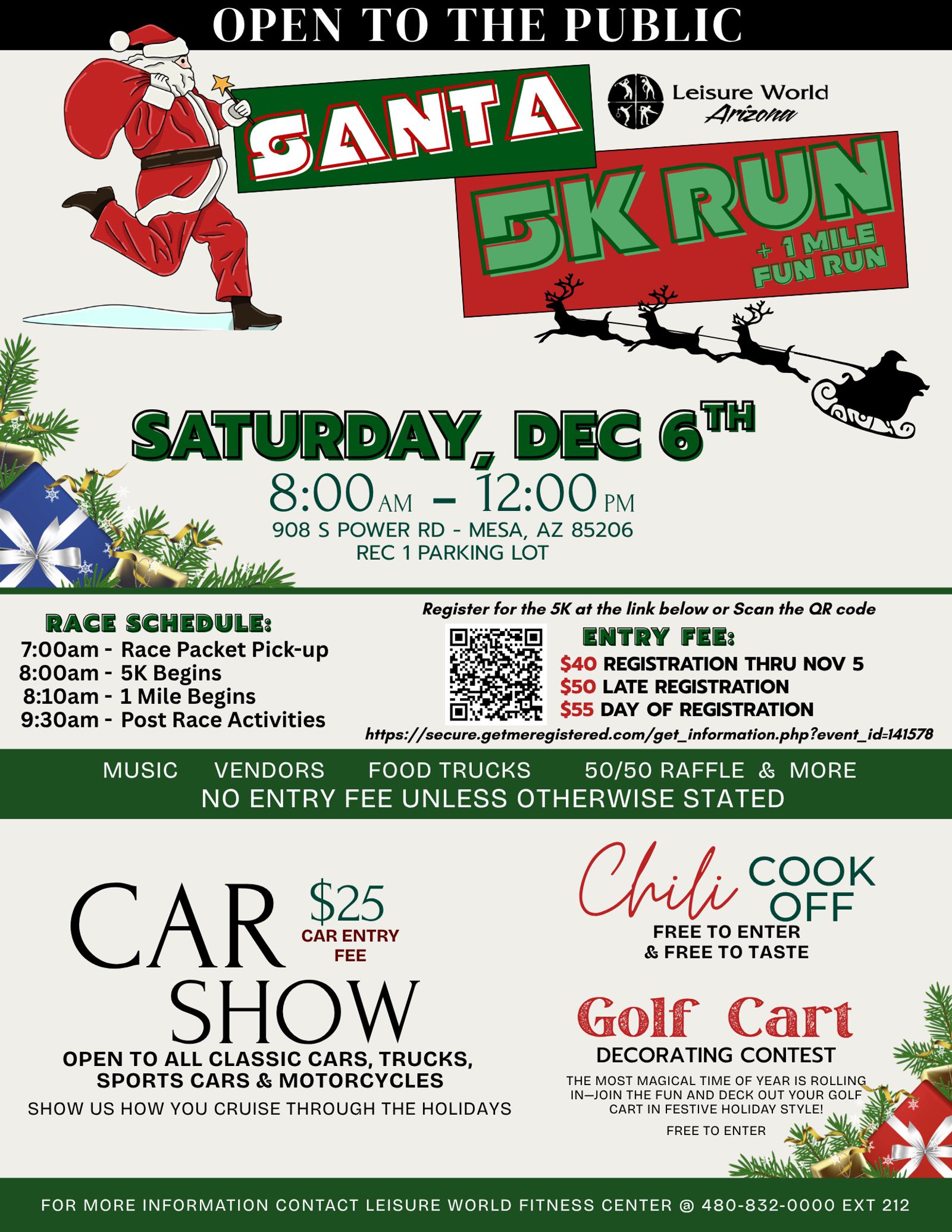 Festive flyer for the Santa 5K Run and 1 Mile Fun Run on Saturday, Dec 6, 8 AM–12 PM, featuring a car show, chili cook-off, golf cart decorating contest, music, vendors, and food trucks.